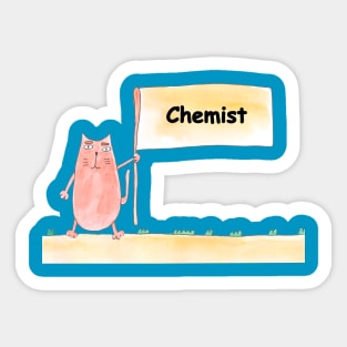 Chemist. Profession, work, job. Cat shows a banner with the inscription. Watercolor illustration. A gift for a professional. Sticker